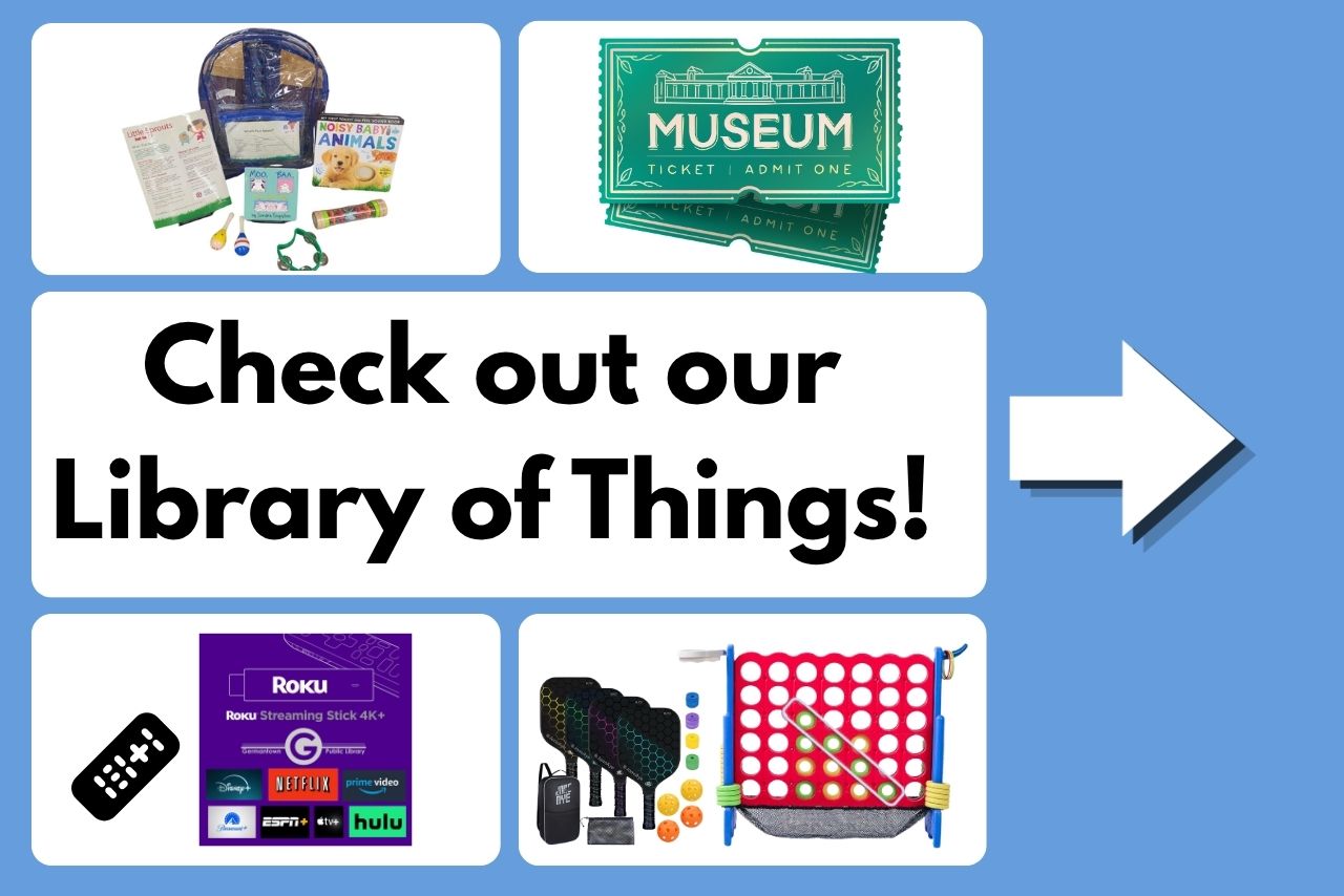 Check out our library of things!