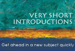 Very Short Introductions Get ahead in a new subject quickly