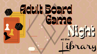 Adult Board Game Night at the Library