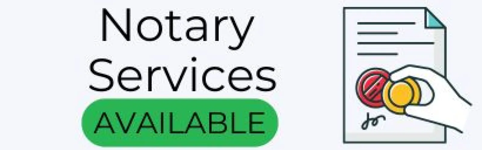 Notary Services Available